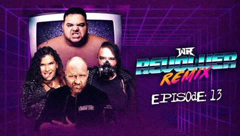 WR Revolver Remix, Episode 13