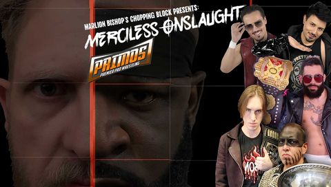 Primos Pro Wrestling: Merciless Onslaught 2025 Primos Pro Wrestling: Merciless Onslaught 2025