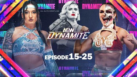AEW: Dynamite, Episode 15-25 AEW: Dynamite, Episode 15-25