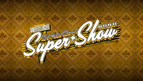 WrestleCon: Super Show 2025 - Mark Hitchcock Memorial WrestleCon: Super Show 2025 - Mark Hitchcock Memorial