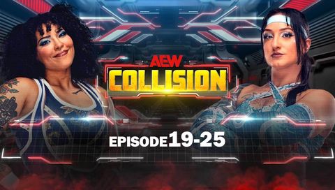 AEW: Collision, Episode 19-25 AEW: Collision, Episode 19-25