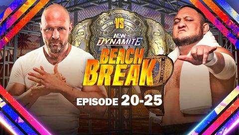 AEW: Dynamite, Episode 20-25 - Beach Break AEW: Dynamite, Episode 20-25 - Beach Break