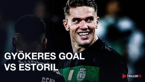 Gyökeres Goal vs Estoril Gyökeres Goal vs Estoril