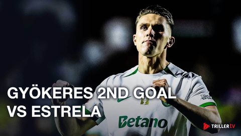 Gyökeres 2nd Goal vs Estrela Gyökeres 2nd Goal vs Estrela