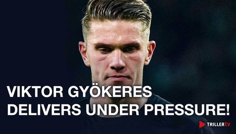 Viktor Gyökeres Delivers Under Pressure! Viktor Gyökeres Delivers Under Pressure!