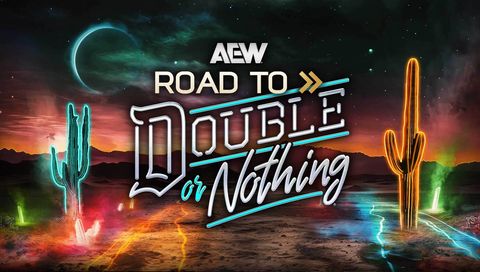 Road To Double or Nothing 2025 Road To Double or Nothing 2025