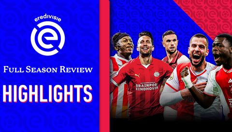 Eredivisie 2024/25 Full Season Review Highlights