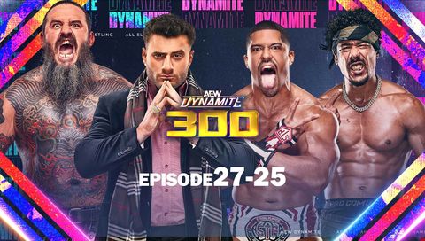 AEW: Dynamite, Episode 27-25 AEW: Dynamite, Episode 27-25