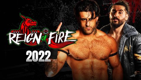 TNT: Reign Of Fire 2022 TNT: Reign Of Fire 2022