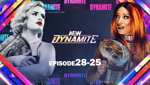 AEW: Dynamite, Episode 28-25 AEW: Dynamite, Episode 28-25