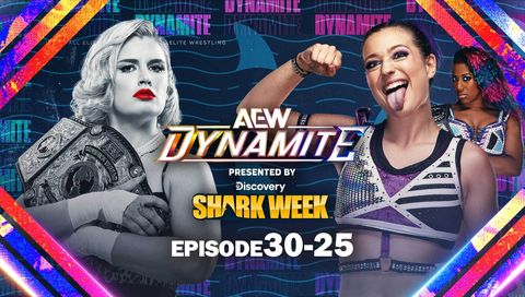 AEW: Dynamite, Episode 30-25 AEW: Dynamite, Episode 30-25