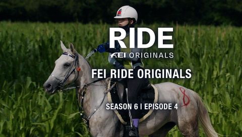 FEI Ride Originals: Season 6, Episode 4 - "Spiteri's Sprinters, China's Champions & Waterer's Workers"