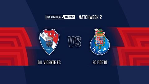 Liga Portugal Betclic 2025/26: Gil Vicente FC vs FC Porto Liga Portugal Betclic 2025/26: Gil Vicente FC vs FC Porto