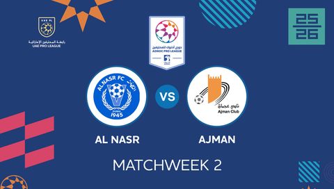 UAE Pro League 2025/26: Al Nasr vs Ajman UAE Pro League 2025/26: Al Nasr vs Ajman