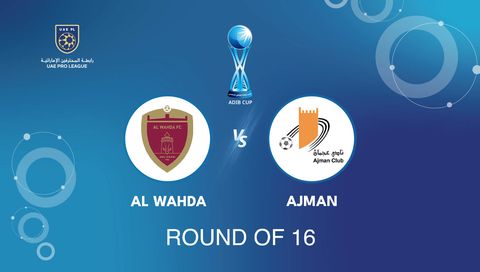 ADIB Cup 2025/26: Al Wahda vs Ajman ADIB Cup 2025/26: Al Wahda vs Ajman