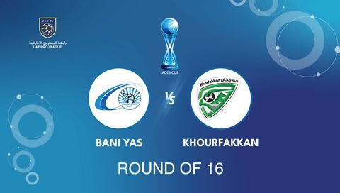 ADIB Cup 2025/26: Bani Yas vs Khourfakkan ADIB Cup 2025/26: Bani Yas vs Khourfakkan