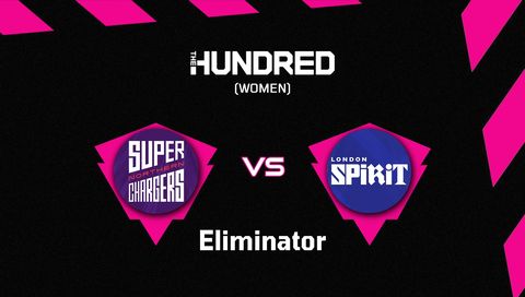 The Hundred Women 2025 Eliminator: Northern Superchargers Women vs London Spirit Women