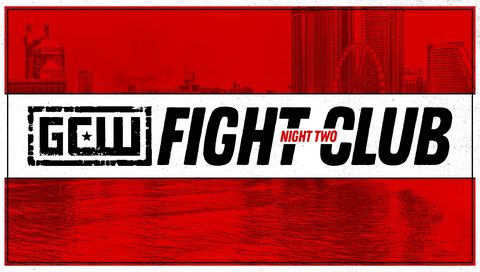 GCW: Fight Club 2025, Night 2 GCW: Fight Club 2025, Night 2