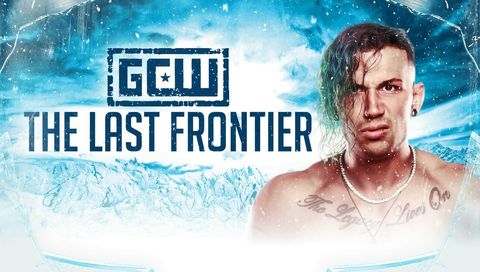 GCW: The Last Frontier 2025 GCW: The Last Frontier 2025