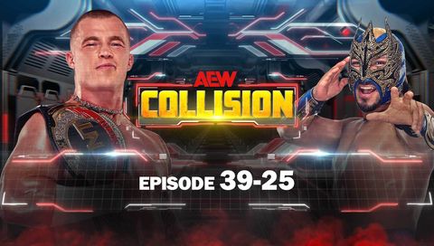 AEW: Collision, Episode 39-25 AEW: Collision, Episode 39-25