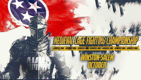 Armored MMA 2025: Medieval Cage Fighting Championship, Winston-Salem, October Armored MMA 2025: Medieval Cage Fighting Championship, Winston-Salem, October
