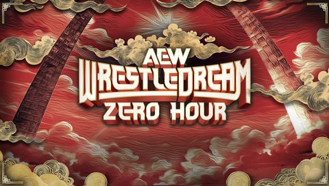 AEW WrestleDream 2025: Zero Hour - PreShow AEW WrestleDream 2025: Zero Hour - PreShow