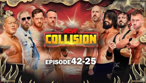 AEW: Collision, Episode 42-25 AEW: Collision, Episode 42-25