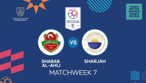 UAE Pro League 2025/26: Shabab Al-Ahli vs Sharjah UAE Pro League 2025/26: Shabab Al-Ahli vs Sharjah