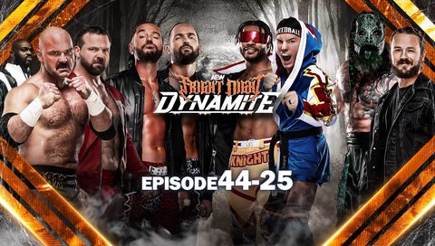 AEW: Dynamite, Episode 44-25 AEW: Dynamite, Episode 44-25