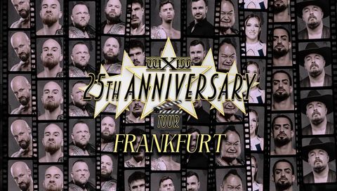 wXw: 25th Anniversary Tour - Frankfurt