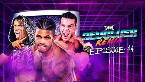 WR Revolver Remix, Episode 44 - "The Best of Dezmond Xavier"