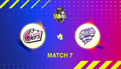 Weber Women's Big Bash League, Season 11: Sydney Sixers vs Hobart Hurricanes