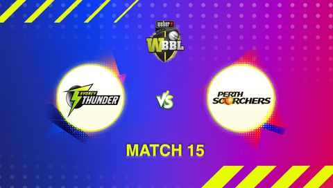 Weber Women's Big Bash League, Season 11: Sydney Thunder vs Perth Scorchers