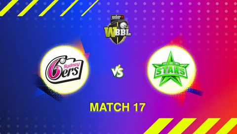 Weber Women's Big Bash League, Season 11: Sydney Sixers vs Melbourne Stars