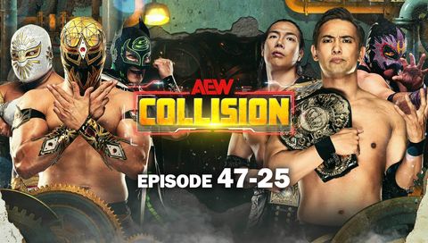AEW: Collision, Episode 47-25