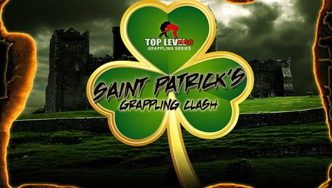 Top Level Pro 22: Saint Patrick's Grappling Cash