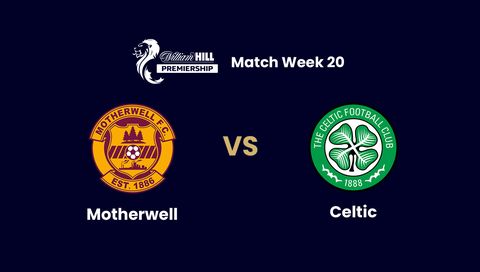 Scottish Premiership 2025/26: Motherwell vs Celtic