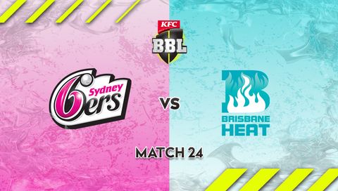 KFC Big Bash League, Season 15: Sydney Sixers vs Brisbane Heat