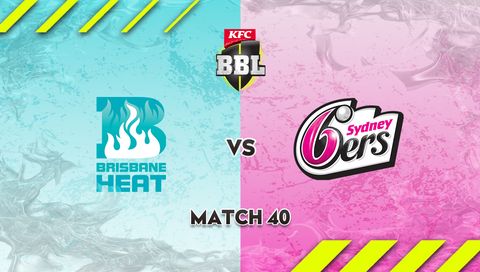 KFC Big Bash League, Season 15: Brisbane Heat vs Sydney Sixers