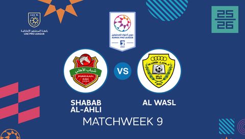 UAE Pro League 2025/26: Shabab Al-Ahli vs Al Wasl