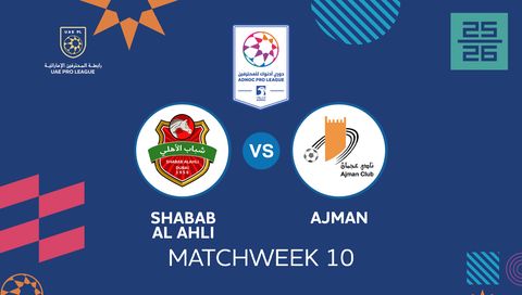 UAE Pro League 2025/26: Shabab Al Ahli vs Ajman