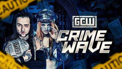 GCW: Crime Wave 2026