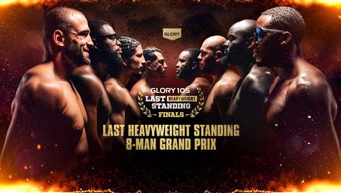 GLORY 105: Last Heavyweight Standing Finals