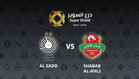 Qatar - UAE Super Shield 2026: Al Sadd vs Shabab Al-Ahli
