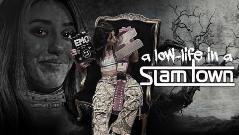 A Low-Life in a SlamTown 2026