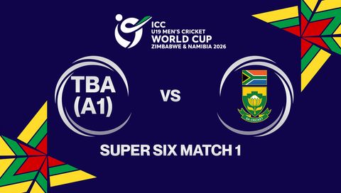 ICC U-19 Men's Cricket World Cup Zimbabwe & Namibia 2026: TBA (A1) vs South Africa