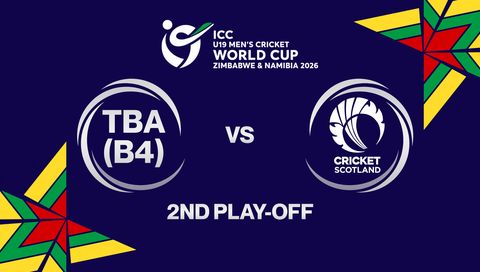 ICC U-19 Men's Cricket World Cup Zimbabwe & Namibia 2026: TBA (B4) vs Scotland