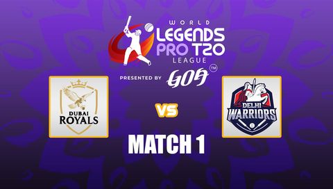 World Legends Pro T20 League 2026: Dubai Royals vs Delhi Warriors