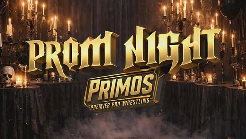 Primos Pro Wrestling: Prom Night 2026