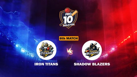 Pro10 Malaysia Cricket League 2026: Iron Titans vs Shadow Blazers